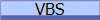 VBS